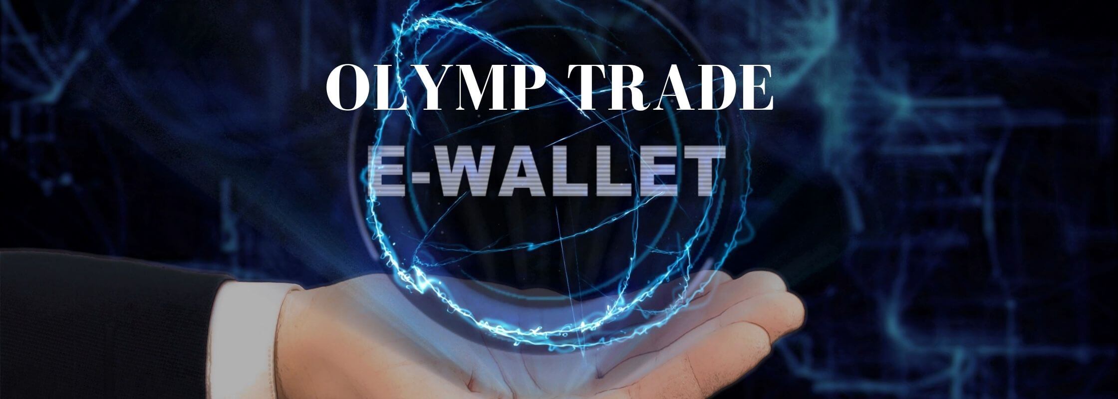 Kaedah Deposit di Olymp Trade E-wallet Skrill