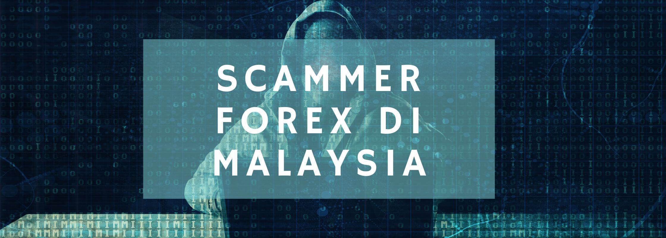 scammer forex di malaysia